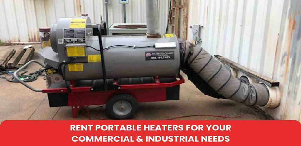 Rent Portable Heaters