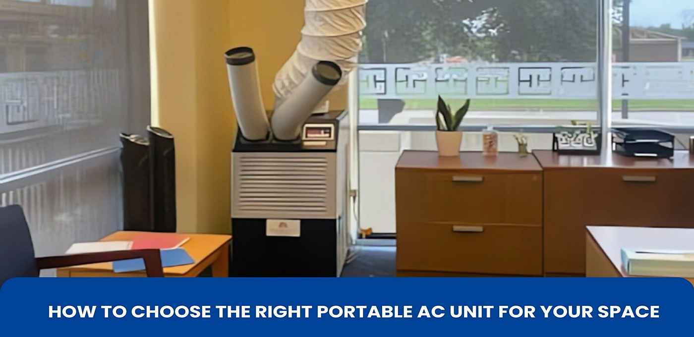 Choose Right Portable AC Unit
